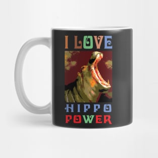 I love Hippo power Mug